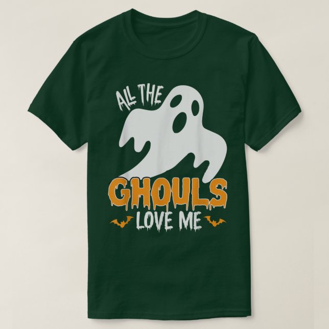 Alla Ghouls Kärlek Me 105 T Shirt (Design framsida)