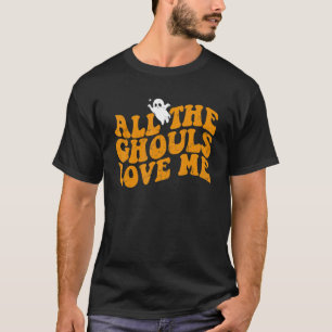 Alla Ghouls Kärlek Me Halloween Costume Småbarn B T Shirt