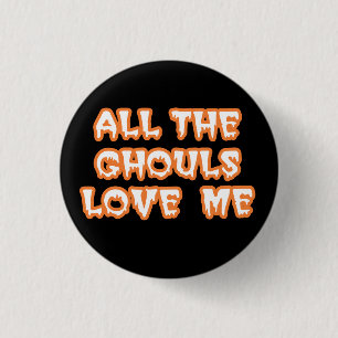 Alla Ghouls Kärlek Me Round Black-knapp Knapp