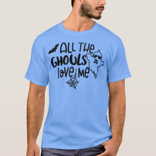 Alla Ghouls Kärlek Me-talessäsong Boo Crew Hall T Shirt