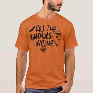 Alla Ghouls Kärlek Me-talessäsong Boo Crew Hall T Shirt