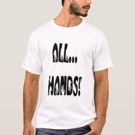 Alla...Händer T-shirt