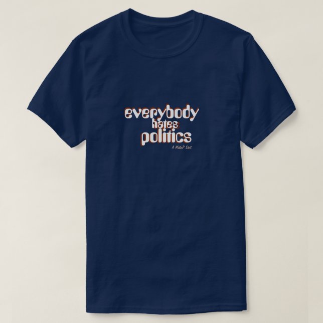 Alla hatar politik tröja (Design framsida)