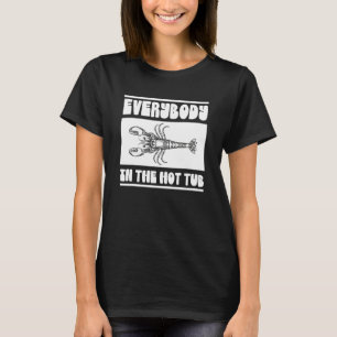 Alla Hett Tub Kräftor Boil Fantastisk Cute T Shirt