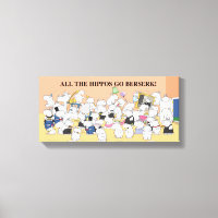 ALLA HIPPOS GO BERSERK! Sandra Boynton