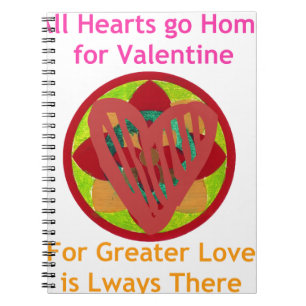 Alla hjärtan går hem för Valentine Art-utskrift Anteckningsbok