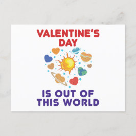 Alla hjärtans dag är ute ur den här planetens hjär vykort