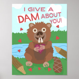 Alla hjärtans dag Cute Beaver Ge a Dam Pun Funny Poster