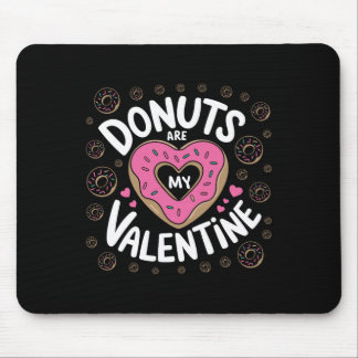 Alla hjärtans dag Donut Heart Sweet Donut är min Musmatta