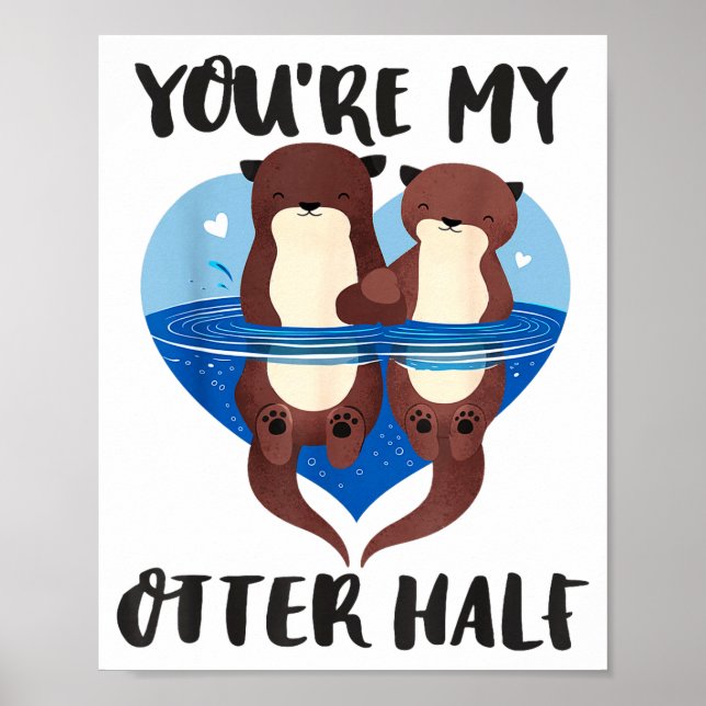 Alla hjärtans dag Du är min utterhalva Kärlekspuns Poster (Framsidan)