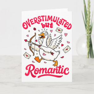 Alla hjärtans dag Dumma Gås Xoxo Överstimulerad Me Kort