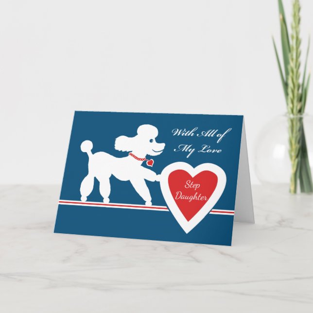 Alla hjärtans dag för Stegen dotter Cute Pudel Helgkort (Framsida)