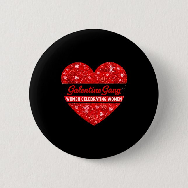 Alla hjärtans dag galentines gäng rolig valentin knapp (Framsida)