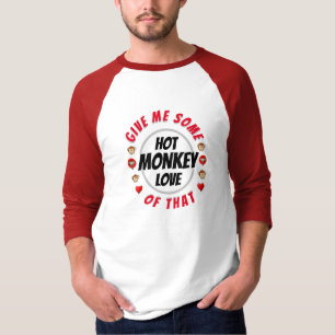 Alla hjärtans dag Gift Idea för HETTEN MONKEY KÄRL T Shirt