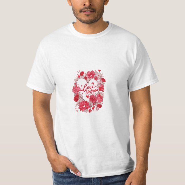 Alla hjärtans dag, Kärlek i Bloom T Shirt (Framsida)