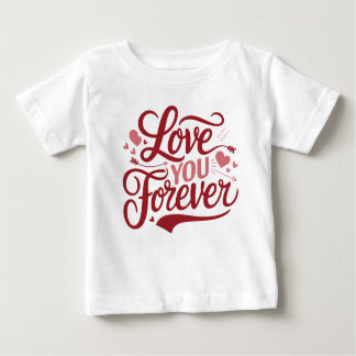 Alla hjärtans dag "Kärlek You Forever" Typography  T Shirt