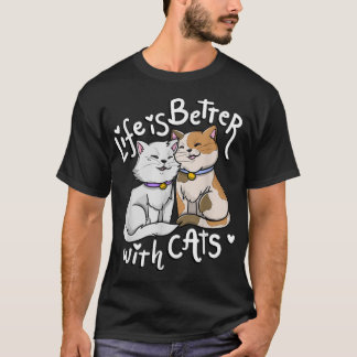 Alla hjärtans dag Kattälskare Livet är bättre med  T Shirt