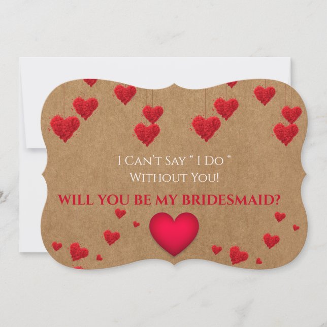 Alla hjärtans dag kommer du att bli min Bridesmaid Inbjudningar (Framsida)