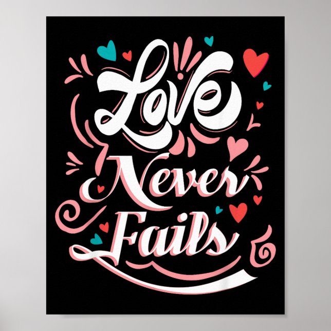 Alla hjärtans dag Love Never Fails Poster (Framsidan)