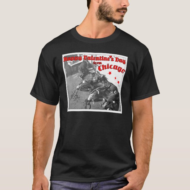 Alla hjärtans dag Massacre Chicago 1929 T Shirt (Framsida)
