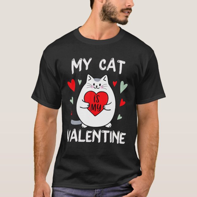 Alla hjärtans dag min katt är min Alla hjärtans Ki T Shirt (Framsida)