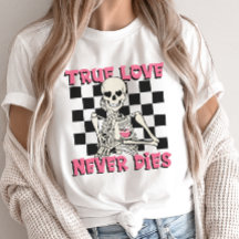 Alla hjärtans dag Skeleton, Äkta kärlek dör aldrig