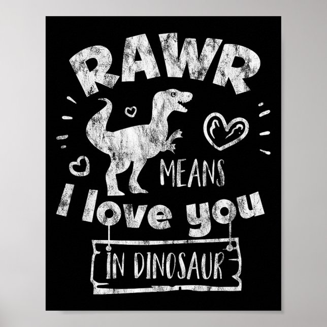 Alla hjärtans dag T-rex Rawr betyder Jag älskar di Poster (Framsidan)