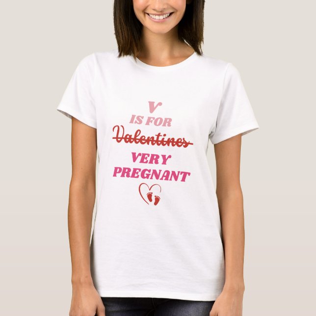 Alla hjärtans dag T-shirt för graviditetsannonseri (Framsida)