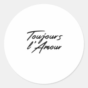 Alla hjärtans dag - Toujours L'Amour Runt Klistermärke