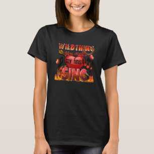 Alla hjärtans dag Vild Sak du gör min hjärteSjunga T Shirt