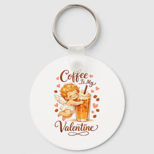 Alla hjärtans dags kaffe är min Alla hjärtans kaff Nyckelring