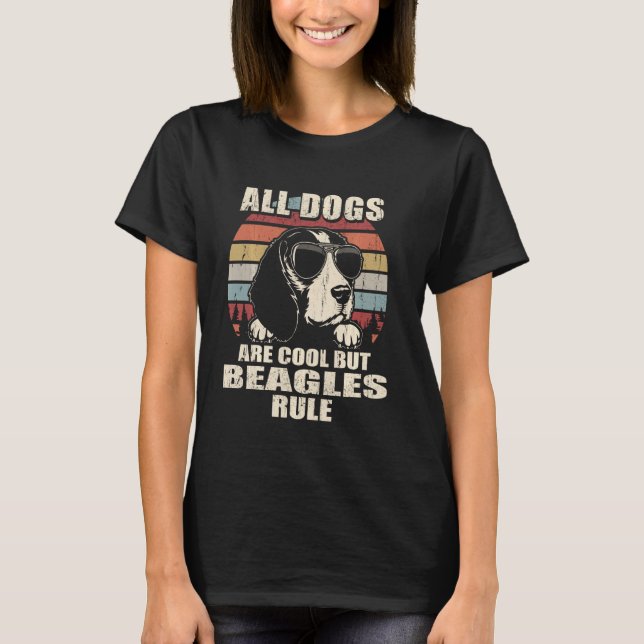 Alla Hundar är Coola men Beagles Rule funny T Shirt (Framsida)