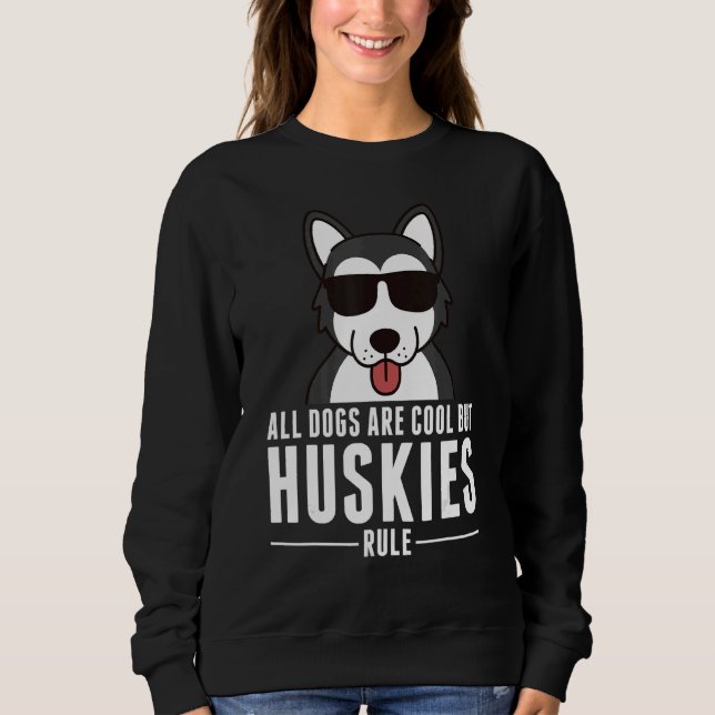 Alla Hundar är Coola men Huskies Hund T Shirt (Framsida)