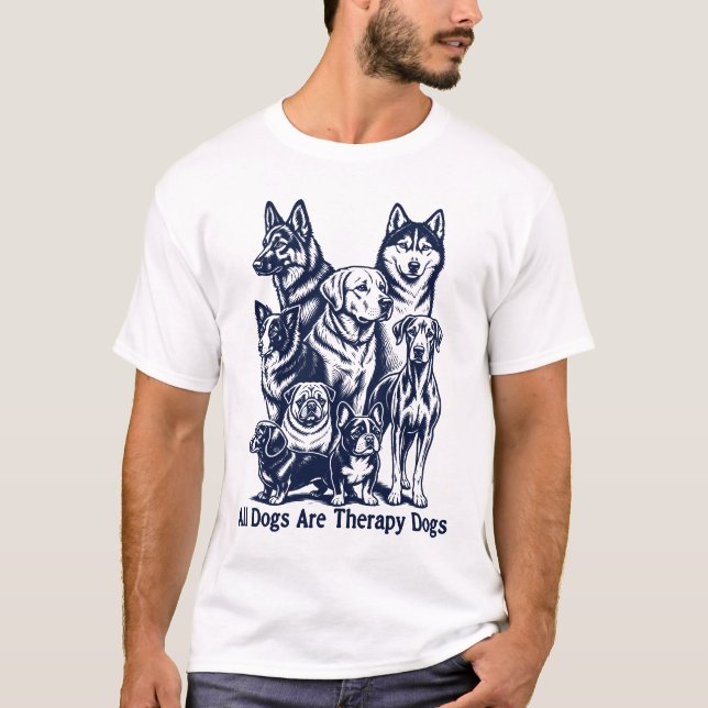 Alla hundar är terapihundar t shirt (Framsida)