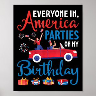Alla i Amerika Party på min födelsedag den 4 juli Poster