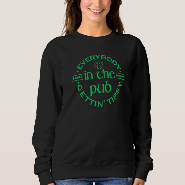 Alla i Pub Gettin'Tipsy Drinking St Pat T Shirt (Framsida)