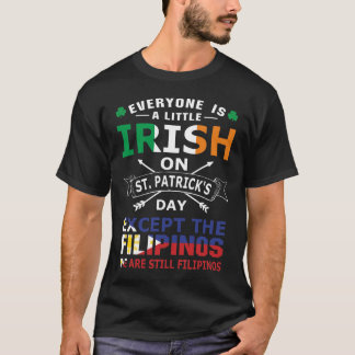 Alla irländska filipinos St Patrick Day T-Shirt