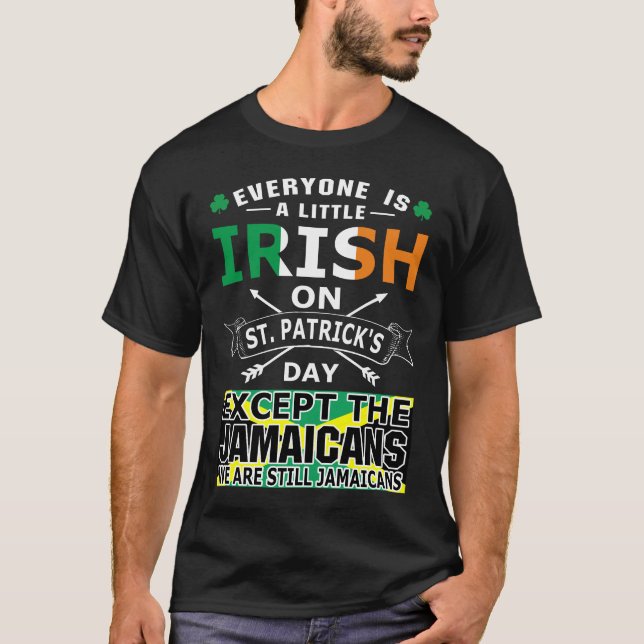 Alla irländska Jamaicans St Patrick Day T-Shirt (Framsida)