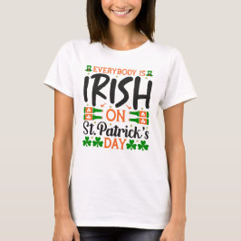 Alla irländska på St. Patrick's Day T Shirt