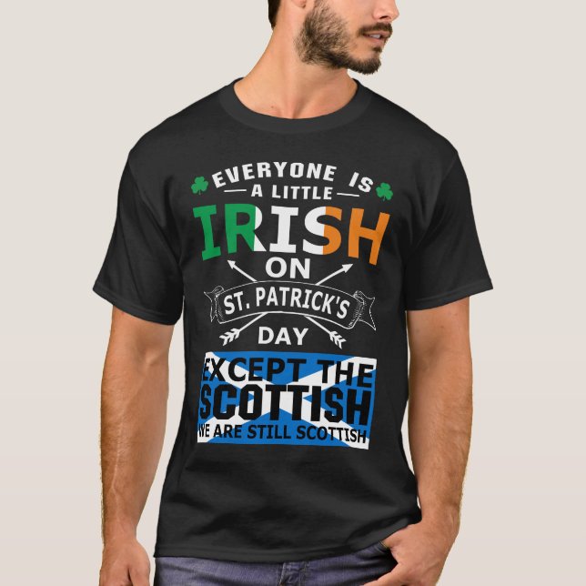 Alla irländska skotska St Patrick Day T-Shirt (Framsida)