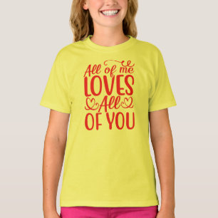 Alla jag, Kärlek, alla du-67519 T Shirt