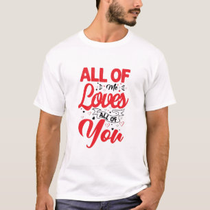 Alla jag, Kärlek.. T Shirt