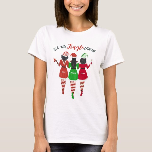 Alla Jingle Dam Sisters Friends jul T Shirt (Framsida)
