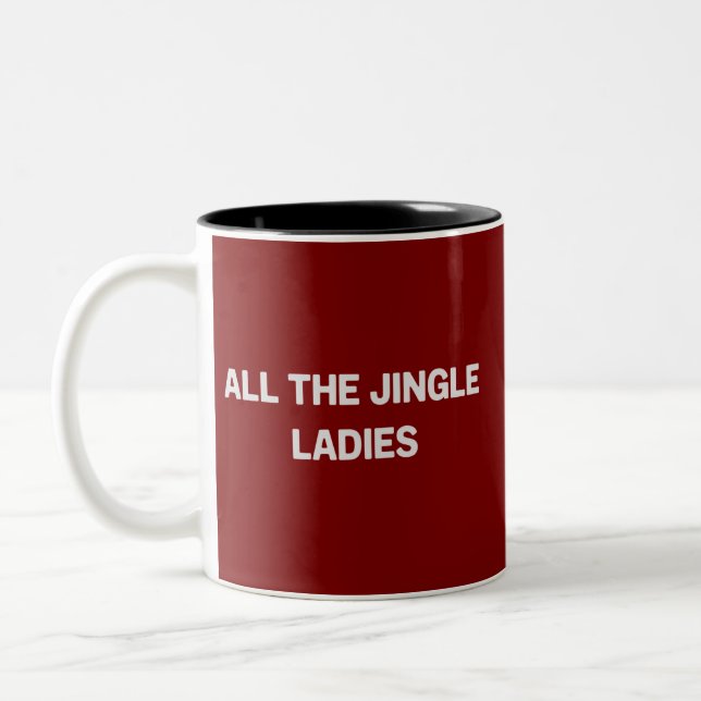 Alla Jingle-Damer Roliga Julmatchande  Två-Tonad Mugg (Vänster)