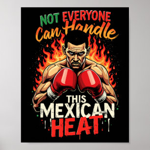 Alla kan inte hantera den här mexikanska värmen poster