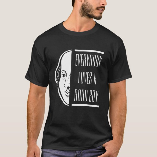 Alla Kärlek A Bard Boy Shakespeare Thespian T Shirt (Framsida)
