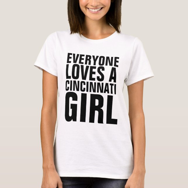 ALLA KÄRLEK A CINCINNATI GIRL T-Shirts (Framsida)