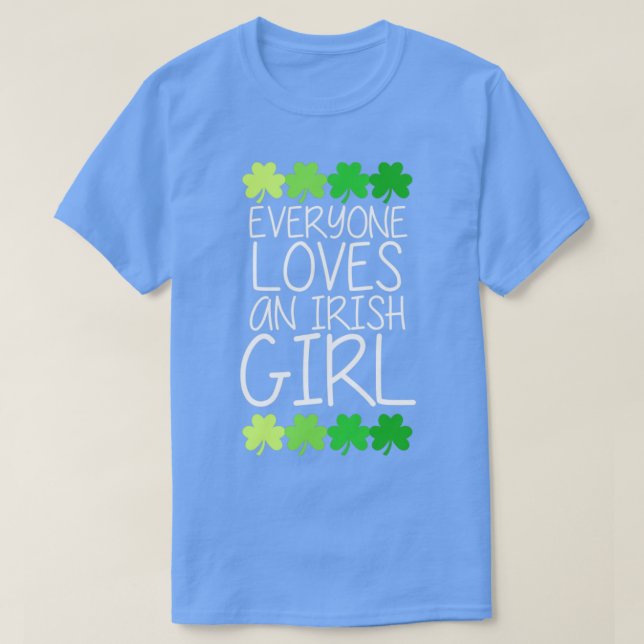 Alla kärlek är en irländsk flicka1 t shirt (Design framsida)