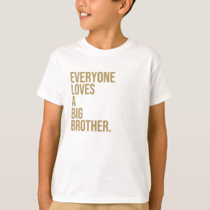 Alla kärlek är en storebror. t shirt