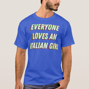 Alla Kärlek och den italienska Italien Girl Cute C T Shirt